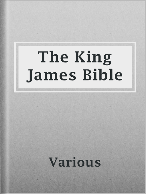Title details for The King James Bible by Various - Wait list